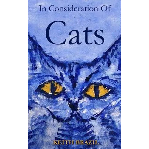 In Consideration of Cats