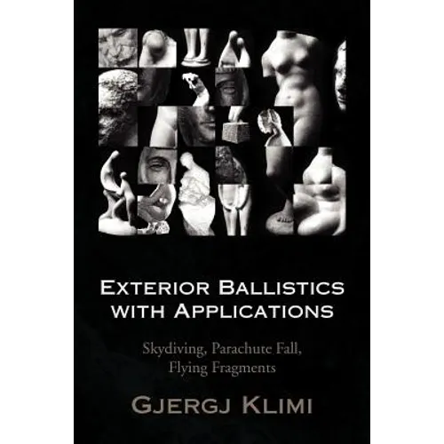 Exterior Ballistics with Applications