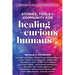 Stories, Tools + Community for Healing-Curious Humans