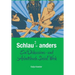 Schlau Quadrat = anders: Ein Diskussions- und Arbeitsbuch Social Work