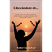 Liberándote de...