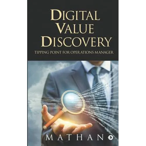 Digital Value Discovery: Tipping point for Operations Manager