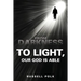 From Darkness to Light, Our God Is Able