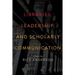 Libraries, Leadership, and Scholarly Communication: Essays by Rick Anderson
