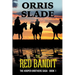 The Red Bandit: The Hooper Brothers Saga - Book 1
