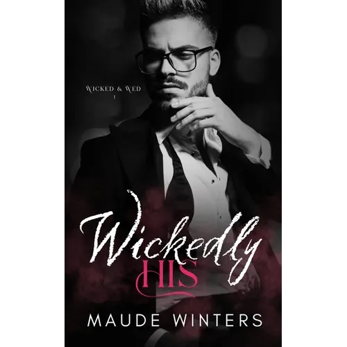 Wickedly His