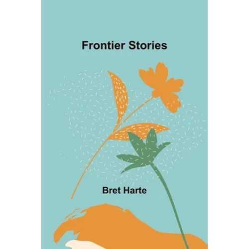 Frontier Stories