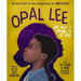Opal Lee and What It Means to Be Free: The True Story of the Grandmother of Juneteenth