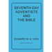 Seventh-Day Adventists and the Bible