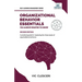 Organizational Behavior Essentials You Always Wanted To Know