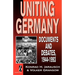Uniting Germany: Documents and Debates