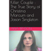 Killer Couple: The True Story of Christina Marcum and Jason Singleton