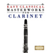 Easy Classical Masterworks for Clarinet: Music of Bach, Beethoven, Brahms, Handel, Haydn, Mozart, Schubert, Tchaikovsky, Vivaldi and Wagner