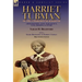 Harriet Tubman of the Underground Railroad-Abolitionist, Civil War Scout, Civil Rights Activist: With a Short Biography of Harriet Tubman by Mrs. Geor