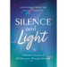 Silence and Light: A Mother's Journey of Self-Discovery Through Advocacy