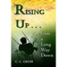 Rising Up . . . from a Long Way Down