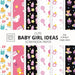 Cute Baby Girl Ideas Scrapbook Paper 8x8 Designer Baby Shower Scrapbook Paper Ideas for Decorative Art, DIY Projects, Homemade Crafts, Cool Nursery De