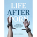 Life After Porn: HEALING from pornography addiction using biblical principles and the 12 steps