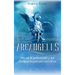 Arcángeles: Miguel, la protección y los códigos angelicales secretos