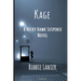 Kage: A Becky Hawk Suspense Novel