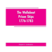 The Wallabout Prison Ships: 1776-1783