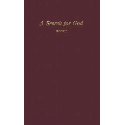 A Search for God, Book I
