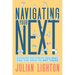 Navigating Your Next: Discover the Career You Want and the Path to Get There