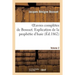 Oeuvres Complètes de Bossuet. Vol. 2 Explication de la Prophétie d'Isaie