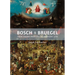 Bosch and Bruegel: From Enemy Painting to Everyday Life - Bollingen Series XXXV: 57