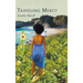 Traveling Mercy