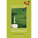 Leaf to Life: The Natural Approach to Slow Down Aging and Living a Healing Life
