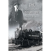 The Railroad Man in My Life