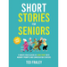Short Stories for Seniors: 5-Minute Read-Alouds in Large Print with Memory Prompts and Conversation Starters