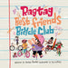 The Ragtag Best Friends Bicycle Club: A Story About Riding Your Own Way