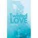 Twisted Love; Journey