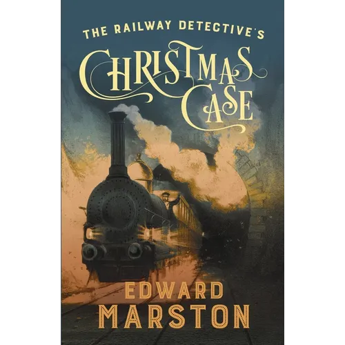 The Railway Detective's Christmas Case: The Bestselling Victorian Mystery Series