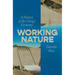 Working Nature: A History of the Energy Economy