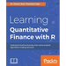 Learning Quantitative Finance with R