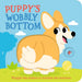 Puppy's Wobbly Bottom