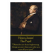 Henry James' The Pupil: "Obstacles are those frightening things you see when you take you eyes off your goal."