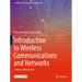 Introduction to Wireless Communications and Networks: A Practical Perspective