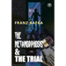 The Best of Franz Kafka: The Metamorphosis & The Trial