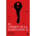 El Crimen de la Habitación 12 / The Moonflower Murder