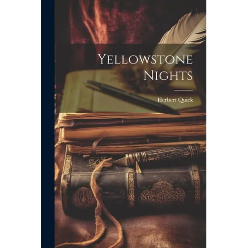 Yellowstone Nights