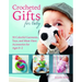 Crocheted Gifts for Baby: 30 Colorful Garments, Toys, and Must-Have Accessories for Ages 0â "2