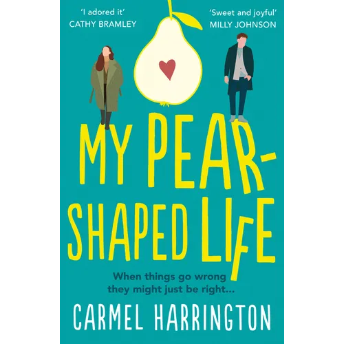 My Pear-Shaped Life
