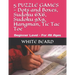 5 PUZZLE GAMES - Dots and Boxes, Sudoku 6X6, Sudoku 9X9, Hangman, Tic Tac Toe: Beginner Level - For All Ages