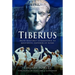 Tiberius: From Masterly Commander to Masterful Emperor of Rome