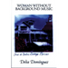 Woman Without Background Music: Selected Poems of Delia Dominguez
