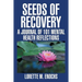 Seeds of Recovery: A Journal of 101 Mental Health Reflections